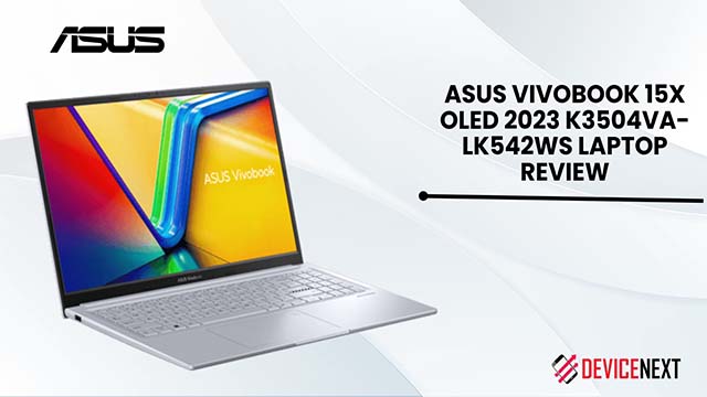 ASUS Vivobook 15X OLED Review