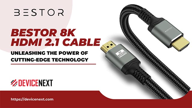 BESTOR 8K HDMI Cable