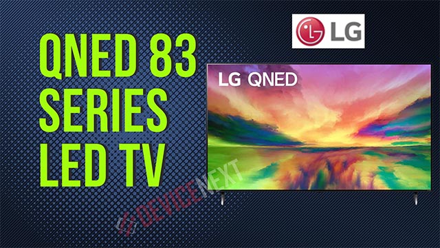LG QNED 83 Series LED TV