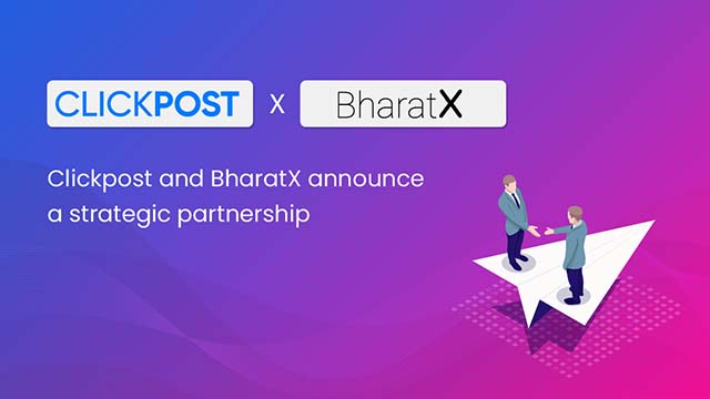 ClickPost and BharatX Strategic Partnership