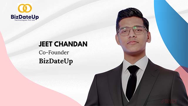 BizDateUp-Jeet Chandan_Co-Founder